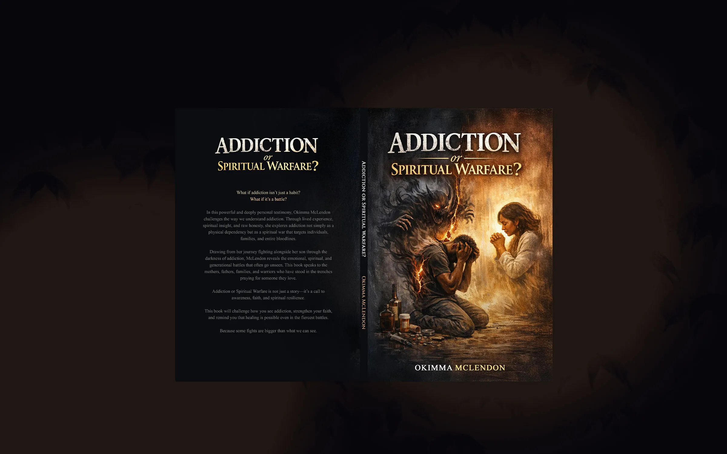 Addiction Or Spiritual Warfare